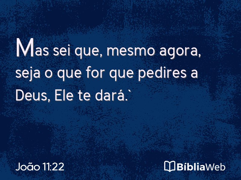 João 11:22 em imagem para compartilhar