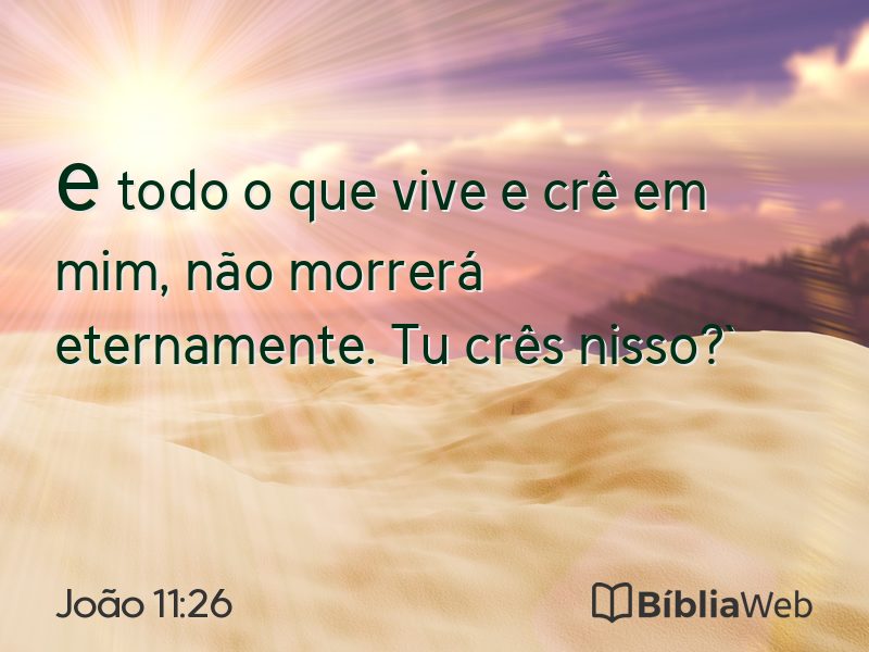 João 11:26 em imagem para compartilhar