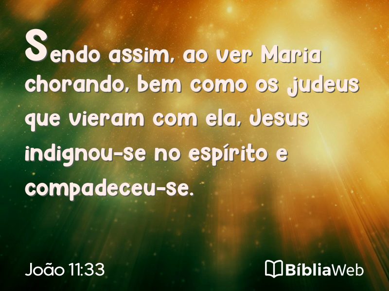 João 11:33 em imagem para compartilhar