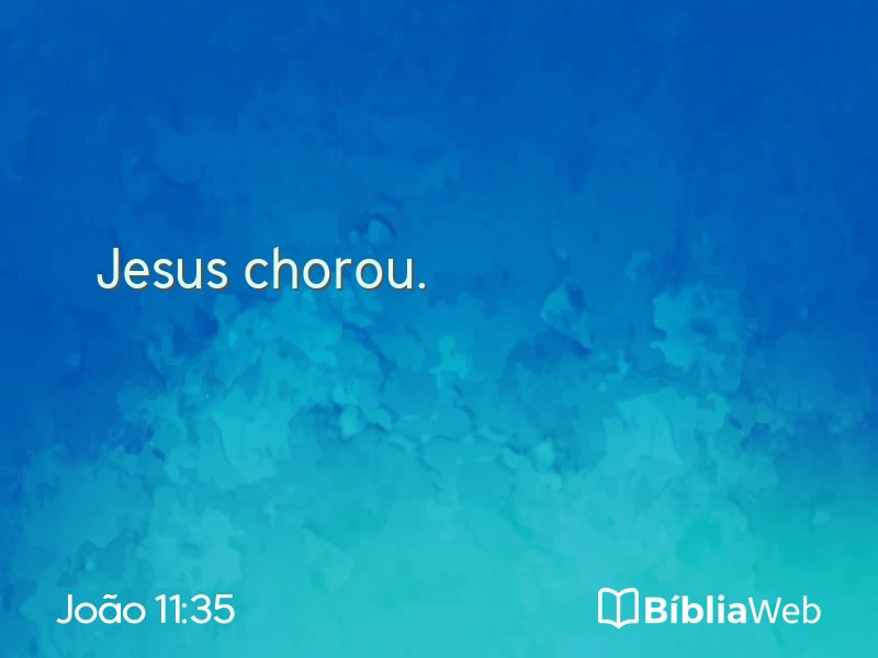 João 11:35 em imagem para compartilhar