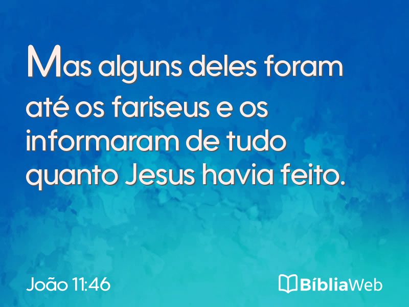 João 11:46 em imagem para compartilhar