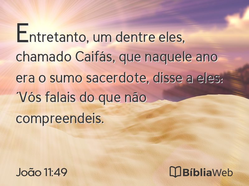 João 11:49 em imagem para compartilhar