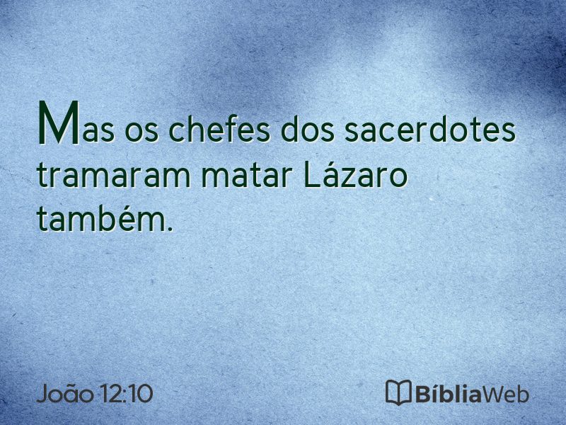 João 12:10 em imagem para compartilhar