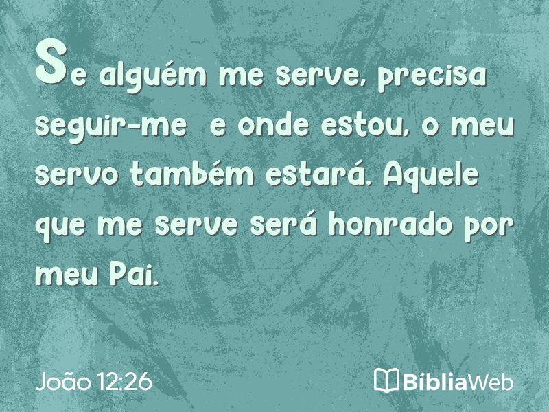 João 12:26 em imagem para compartilhar