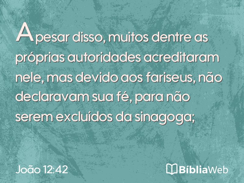 João 12:42 em imagem para compartilhar