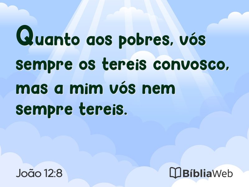 João 12:8 em imagem para compartilhar