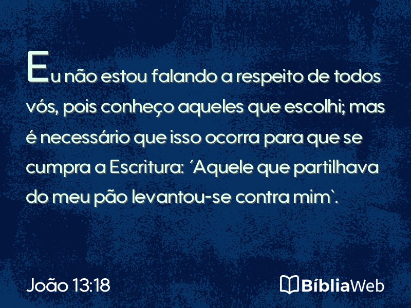 João 13:18 em imagem para compartilhar