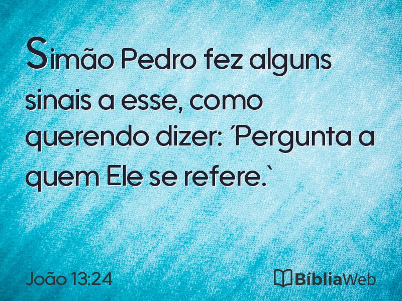 João 13:24 em imagem para compartilhar