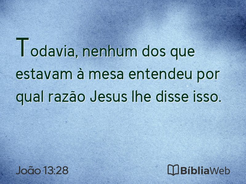 João 13:28 em imagem para compartilhar