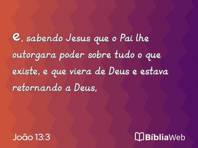 João 13:3 em imagem para compartilhar