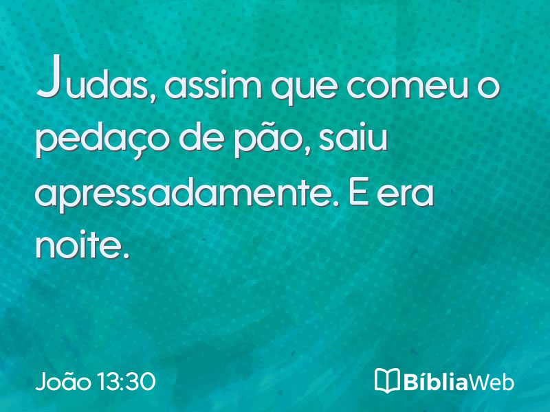 João 13:30 em imagem para compartilhar