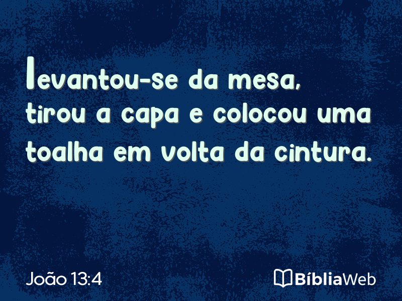 João 13:4 em imagem para compartilhar