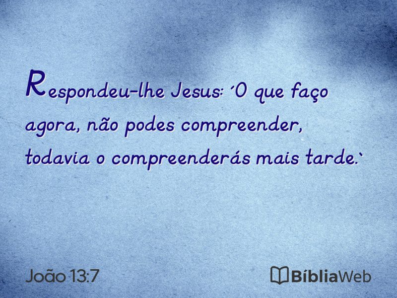 João 13:7 em imagem para compartilhar