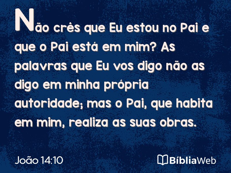 João 14:10 em imagem para compartilhar