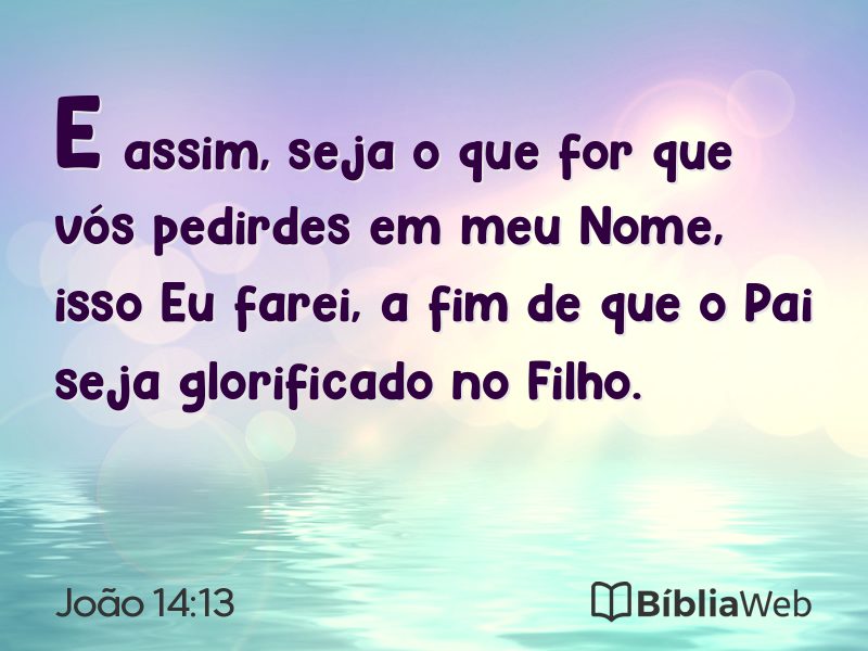 João 14:13 em imagem para compartilhar