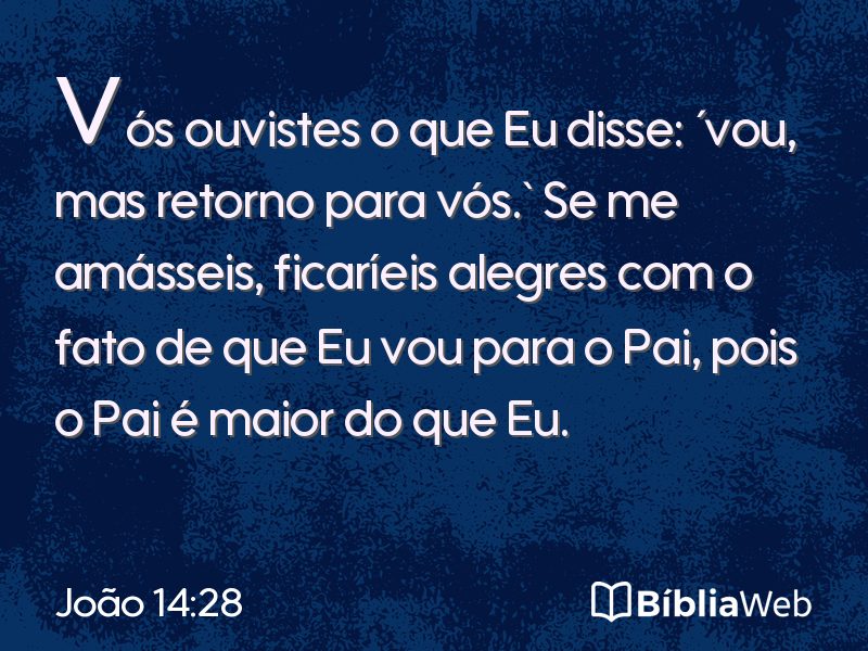 João 14:28 em imagem para compartilhar