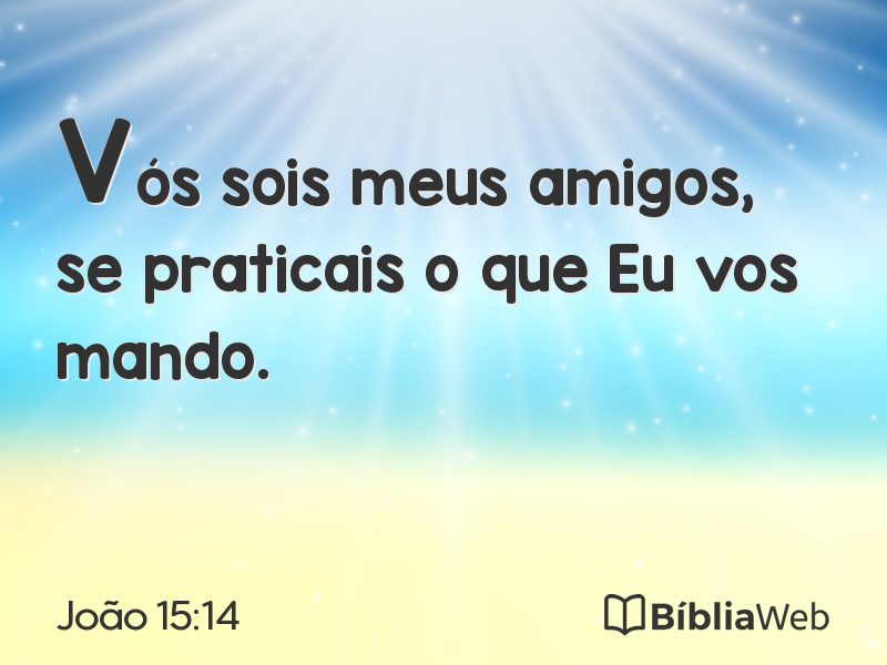 João 15:14 em imagem para compartilhar