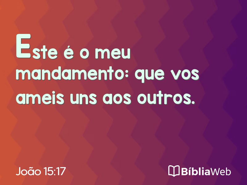 João 15:17 em imagem para compartilhar