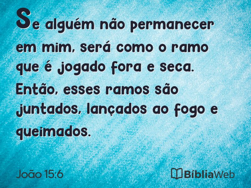 João 15:6 em imagem para compartilhar