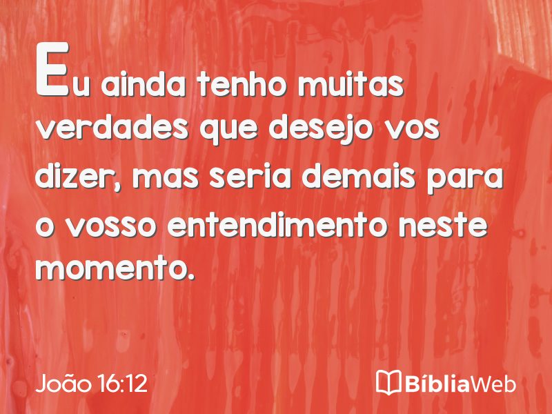 João 16:12 em imagem para compartilhar