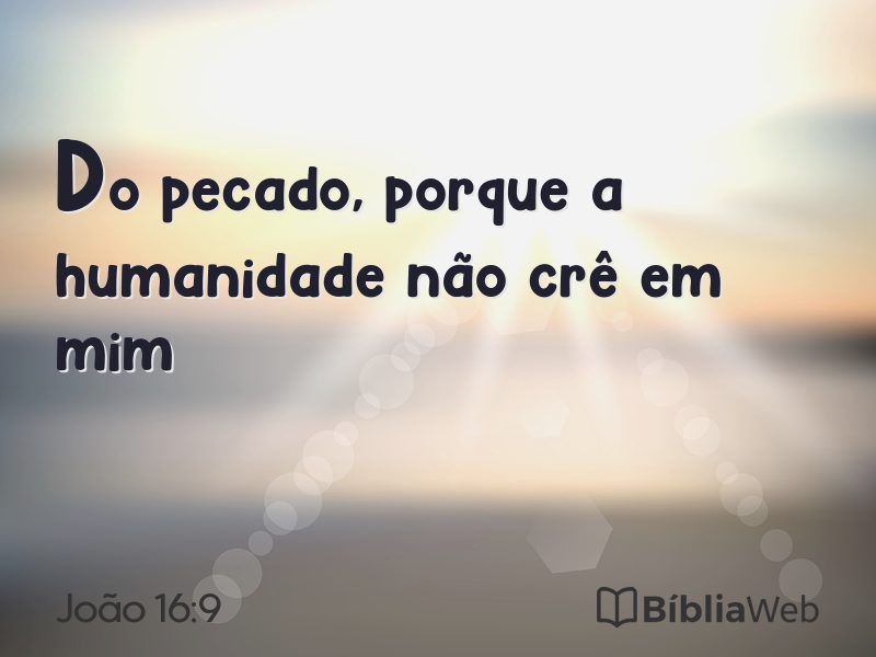 João 16:9 em imagem para compartilhar