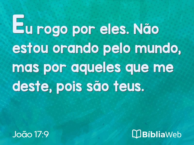 João 17:9 em imagem para compartilhar