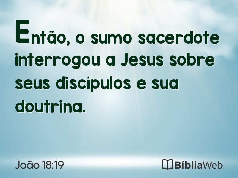 João 18:19 em imagem para compartilhar