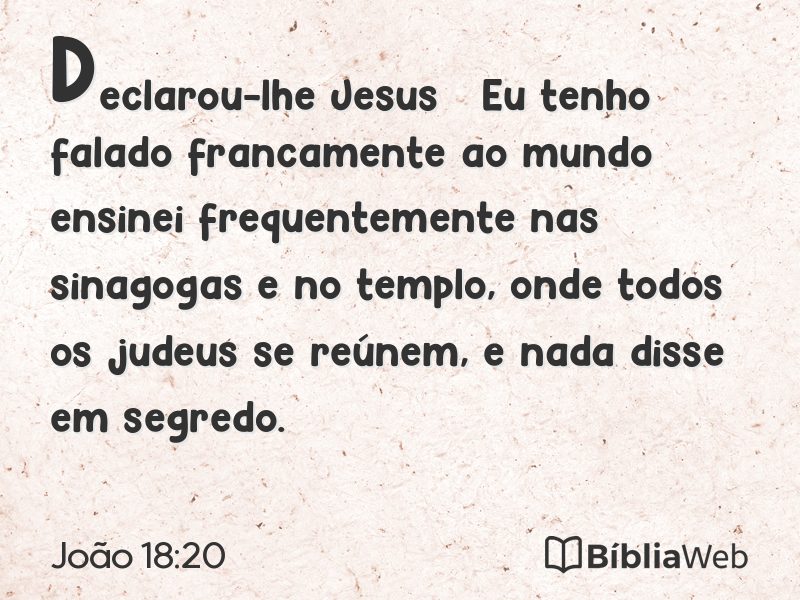 João 18:20 em imagem para compartilhar
