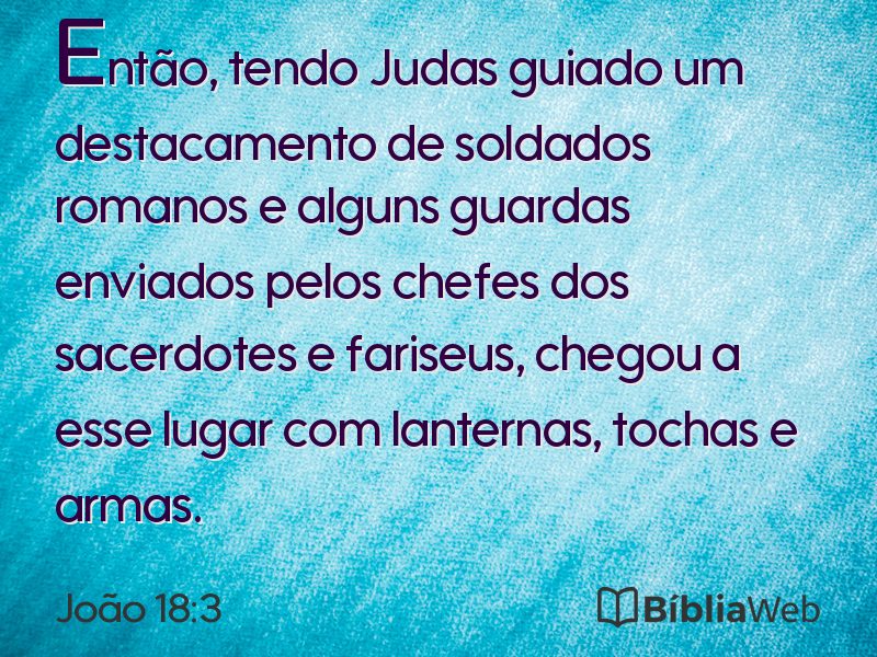 João 18:3 em imagem para compartilhar
