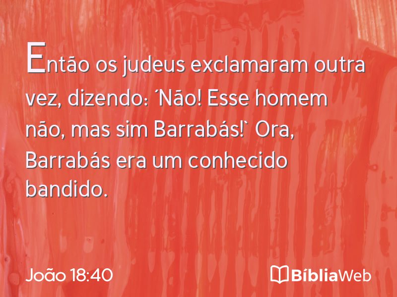 João 18:40 em imagem para compartilhar