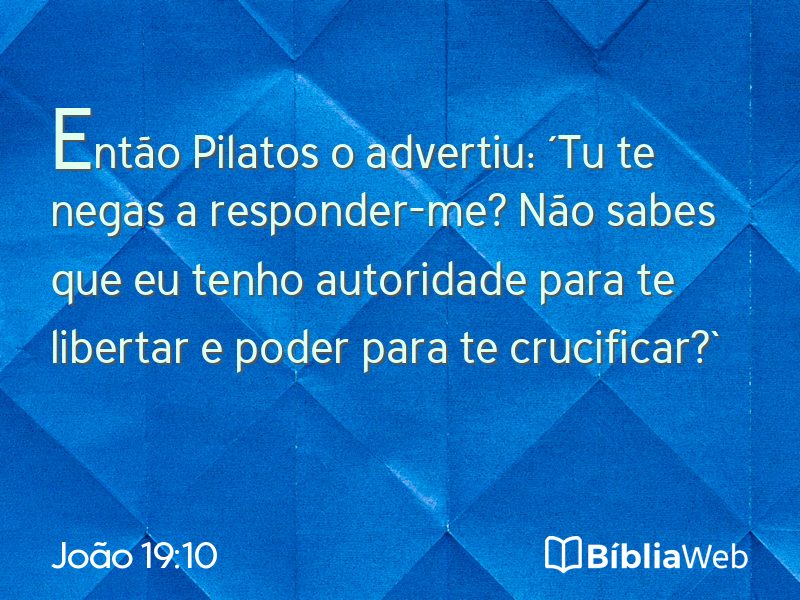 João 19:10 em imagem para compartilhar