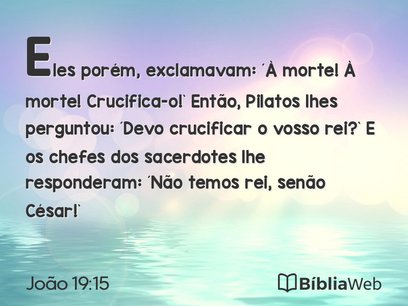João 19:15 em imagem para compartilhar