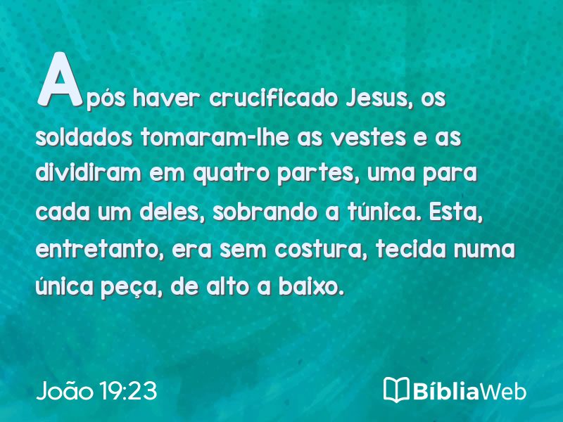 João 19:23 em imagem para compartilhar