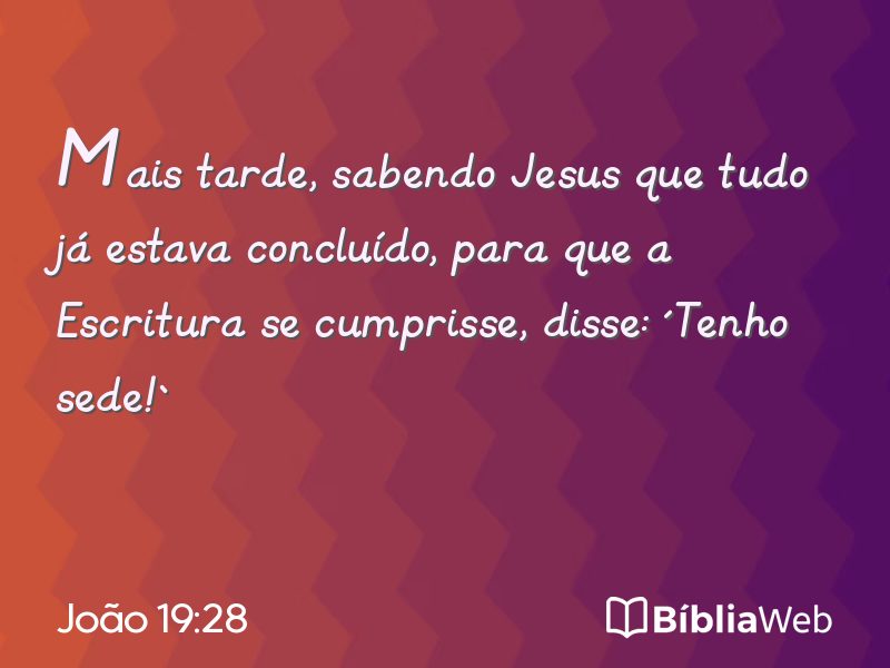 João 19:28 em imagem para compartilhar