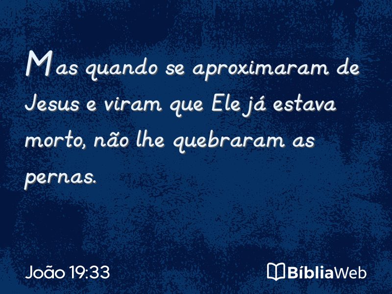 João 19:33 em imagem para compartilhar