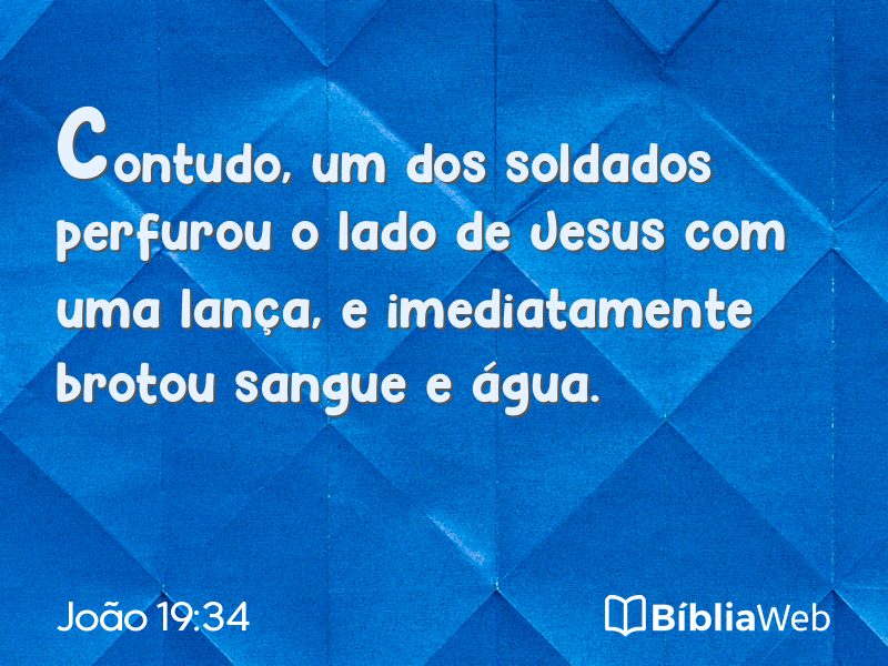 João 19:34 em imagem para compartilhar