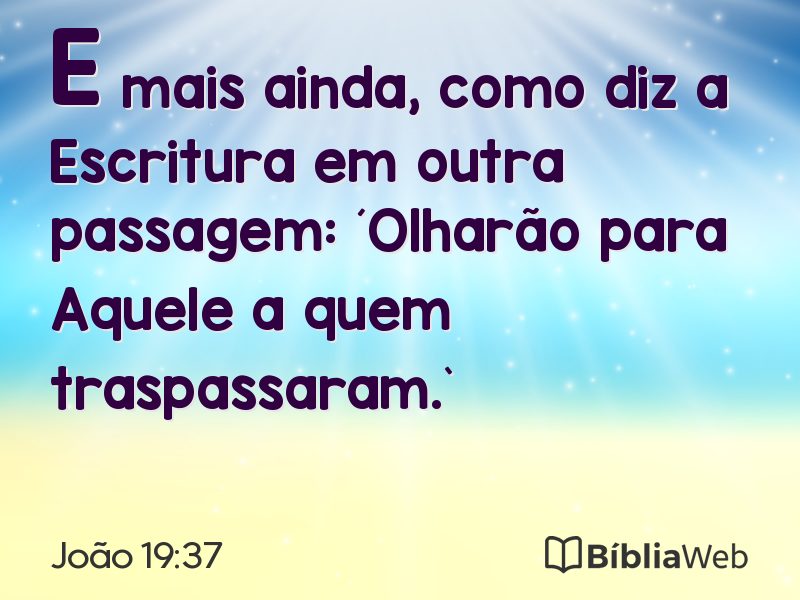 João 19:37 em imagem para compartilhar