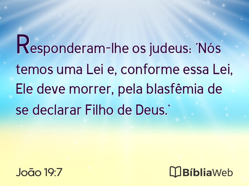 João 19:7 em imagem para compartilhar