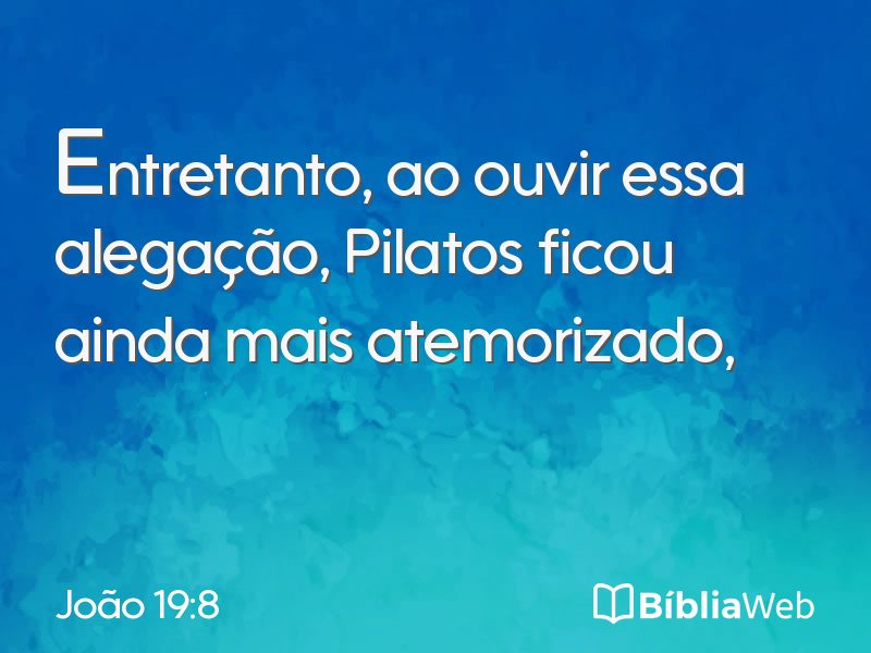 João 19:8 em imagem para compartilhar