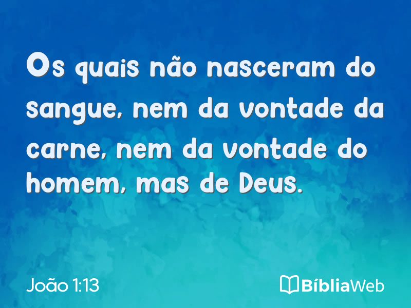 João 1:13 em imagem para compartilhar
