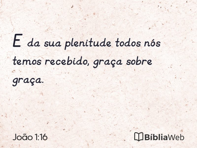 João 1:16 em imagem para compartilhar