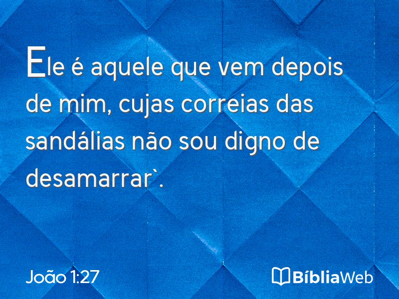 João 1:27 em imagem para compartilhar