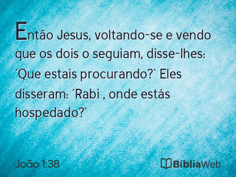 João 1:38 em imagem para compartilhar
