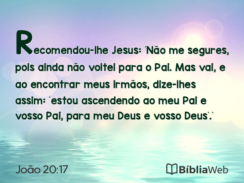 João 20:17 em imagem para compartilhar