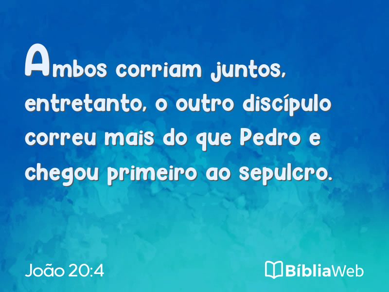João 20:4 em imagem para compartilhar