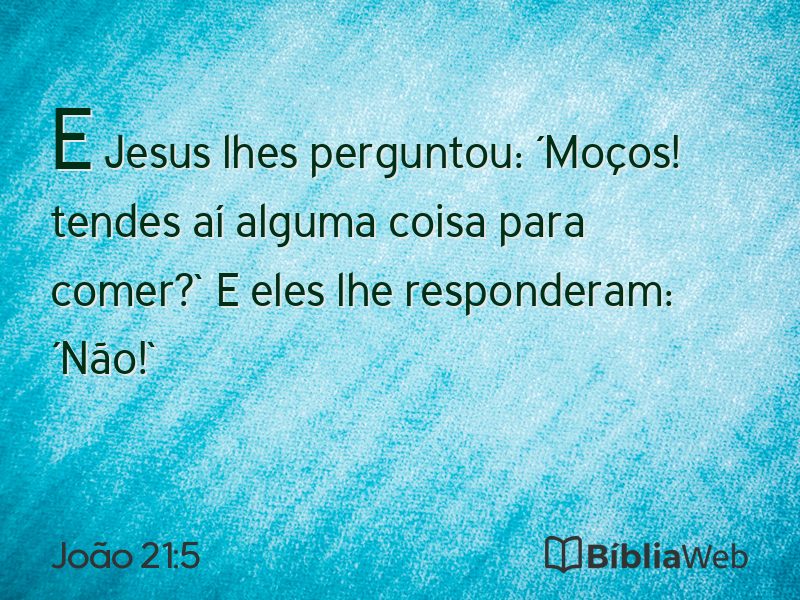João 21:5 em imagem para compartilhar