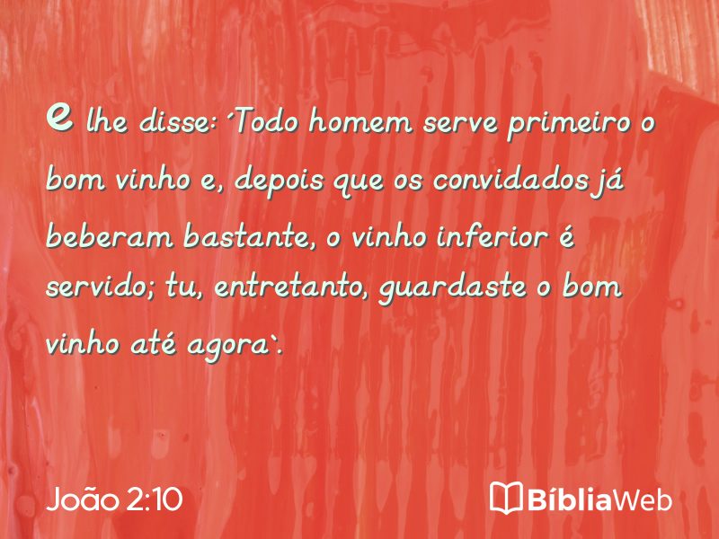 João 2:10 em imagem para compartilhar