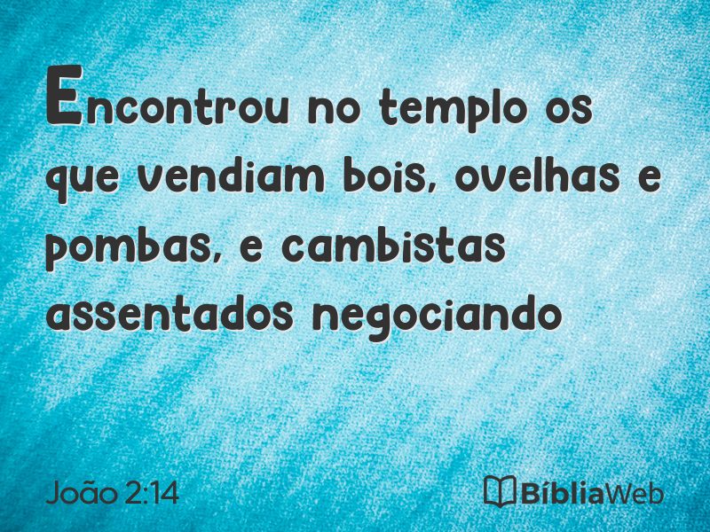 João 2:14 em imagem para compartilhar