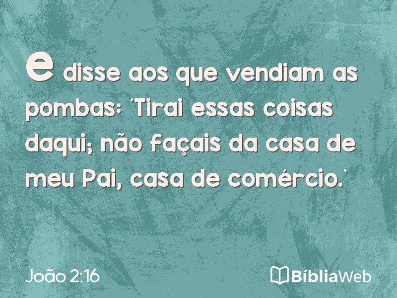 João 2:16 em imagem para compartilhar