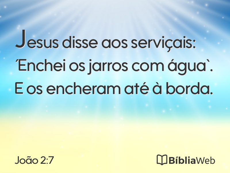 João 2:7 em imagem para compartilhar